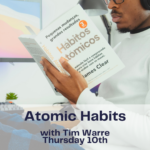 Atomic Habits - with Tim Warre (webinar)